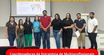 REUNIÃO DE ALINHAMENTO FORTALECE O PLANEJAMENTO DA ATENÇÃO PRIMARIA