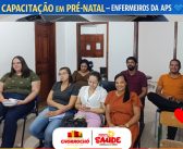 SECRETARIA MUNICIPAL DE SAÚDE PROMOVE CAPACITAÇÃO EM PRÉ-NATAL PARA ENFERMEIROS DA APS