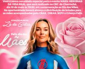 CONVITE ESPECIAL – EVENTO “MÃES HEROÍNAS DA VIDA REAL”