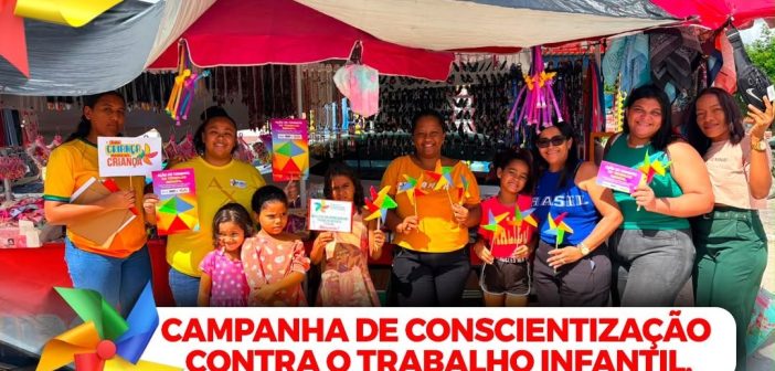 CAMPANHA DE CONSCIENTIZAÇÃO CONTRA O TRABALHO INFANTIL É REALIZADO NA FEIRA LIVRE NO DISTRITO DE BARRA DO TARRACHIL
