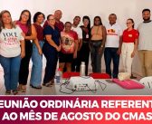 REUNIÃO ORDINÁRIA DO CONSELHO MUNICIPAL DE ASSISTÊNCIA SOCIAL DO MÊS DE AGOSTO