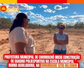 MAIS INVESTIMENTO EM EDUCAÇÃO E ESPORTE NA ZONA RURAL DO MUNICÍPIO DE CHORROCHÓ-BA