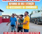 VISITA AO POVOADO SÃO JOSÉ  REFORMA DA UBS E ATENÇÃO ÀS NECESSIDADES DA COMUNIDADE