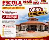A NOVA ESCOLA DO DISTRITO DE BARRA DO TARRACHIL ESTÁ GANHANDO FORMA!